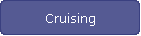 Cruising